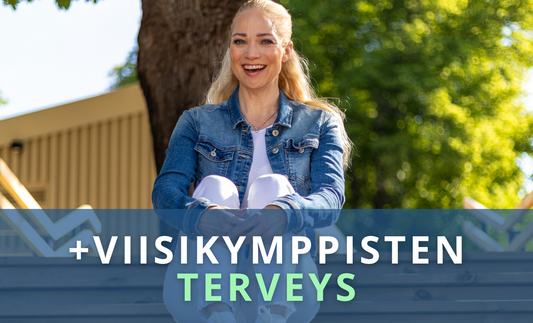 +Viisikymppisen terveys: Hyvinvointi kuuluu kaikille iästä riippumatta!