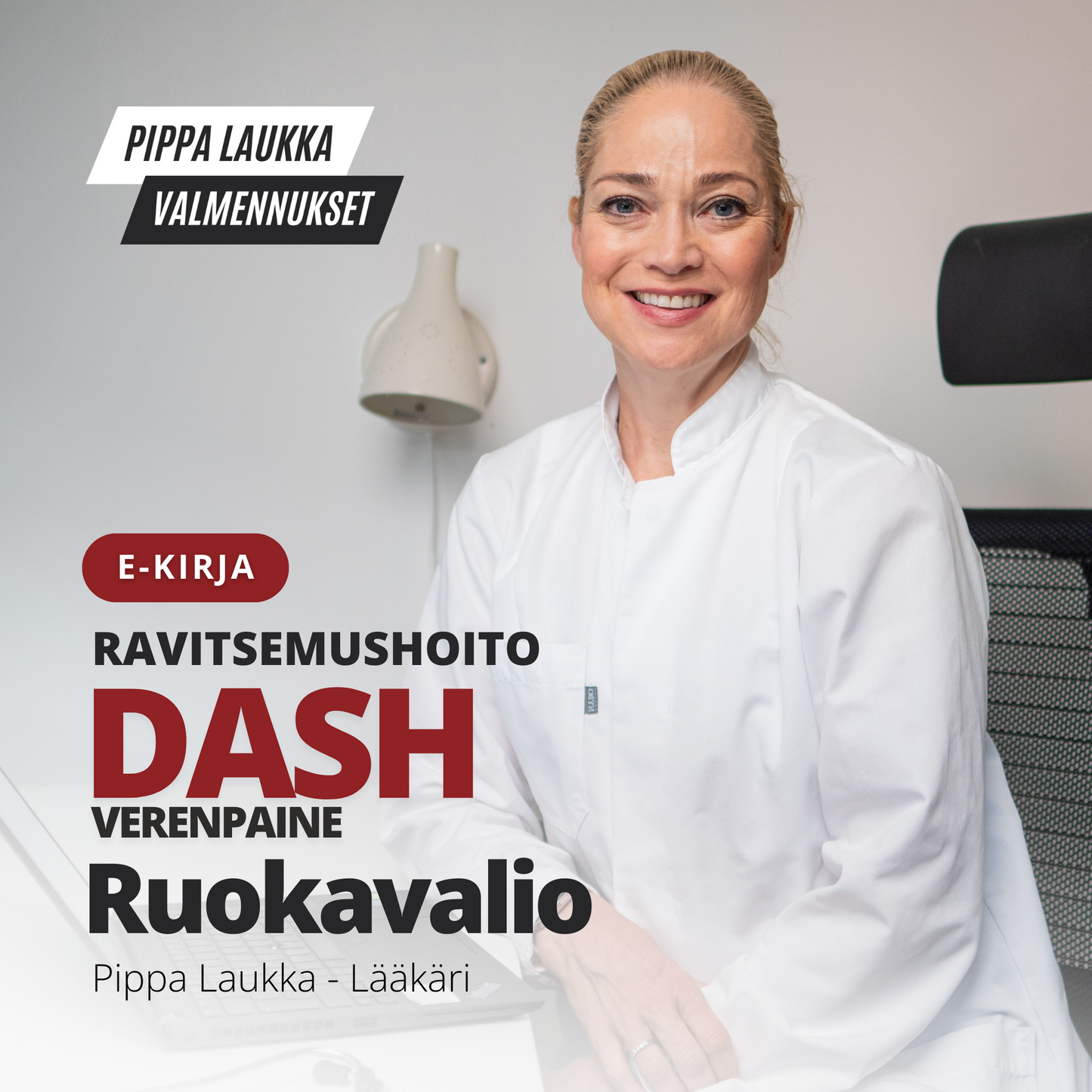 dash ruokavalio pippa laukka verenpaine ravitsemushoito