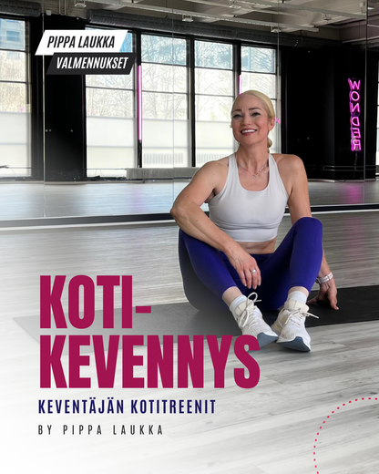 KOTIKEVENNNYS - Keventäjän kotitreenit