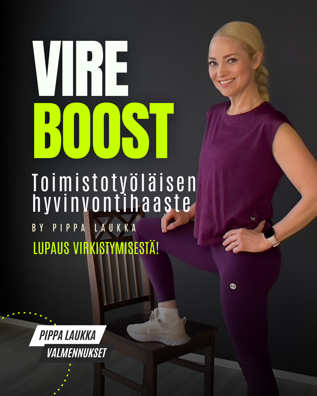 VIRE BOOST - Toimistotyöläisen hyvinvointihaaste
